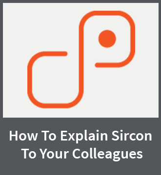 How to Explain Sircon to Your Colleagues
